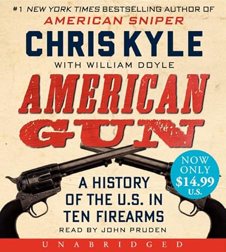 Stock image for American Gun Low Price CD: A History of the U.S. in Ten Firearms for sale by SecondSale