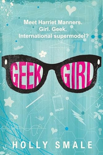 9780062333575: Geek Girl (Geek Girl, 1)