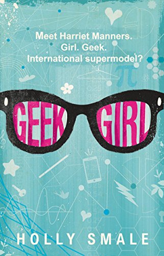 9780062333582: Geek Girl: 1