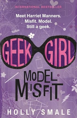 9780062333605: Geek Girl: Model Misfit: Streaming Soon on Netflix (Geek Girl, 2)