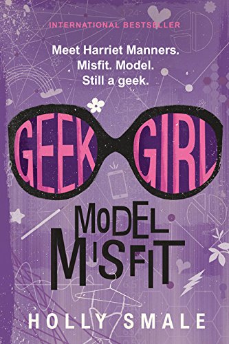9780062333612: Geek Girl: Model Misfit