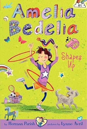 9780062333971: Amelia Bedelia Chapter Book #5: Amelia Bedelia Shapes Up