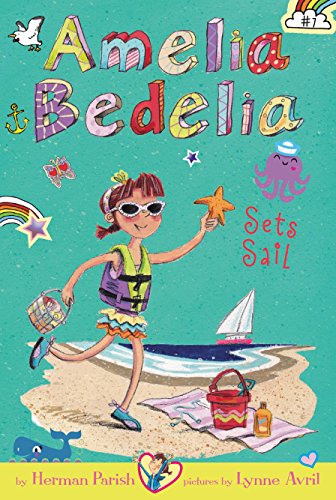 Stock image for Amelia Bedelia Chapter Book #7: Amelia Bedelia Sets Sail for sale by WorldofBooks