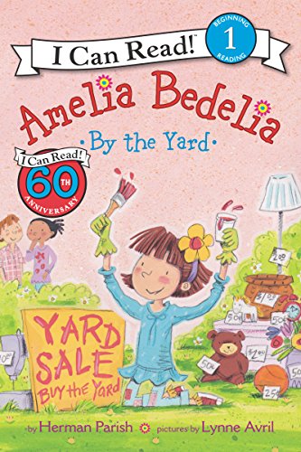 Imagen de archivo de Amelia Bedelia by the Yard (I Can Read Level 1) a la venta por Your Online Bookstore