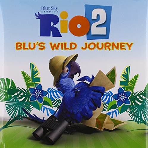 Stock image for Rio 2: Blu's Wild Journey'' hardback book by Kohls for sale by SecondSale