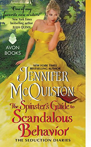 9780062335128: The Spinster's Guide to Scandalous Behavior: The Seduction Diaries