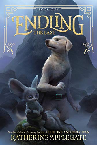 Stock image for Endling #1: The Last for sale by Gulf Coast Books