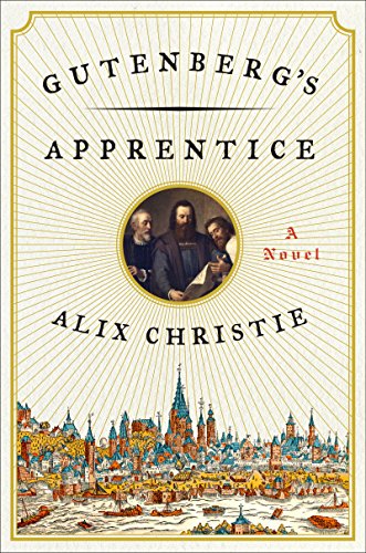 9780062336019: Gutenberg's Apprentice: A Novel