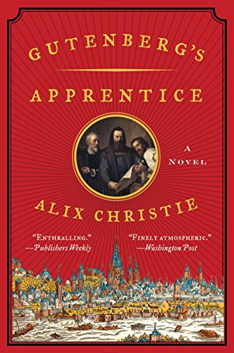 Stock image for Gutenberg's Apprentice : A Novel for sale by Better World Books