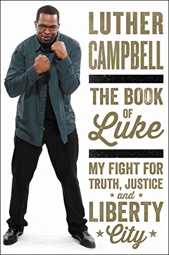 Stock image for Book of Luke : My Fight for Truth, Justice, and Liberty City for sale by Pieuler Store