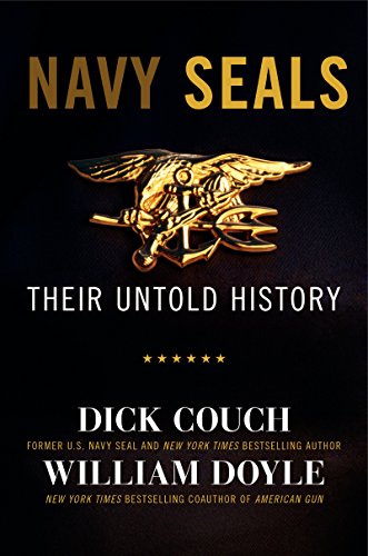 Stock image for Navy SEALs: Their Untold Story for sale by SecondSale