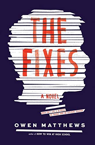 Stock image for The Fixes: A Novel for sale by Half Price Books Inc.