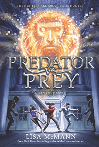 9780062337184: Going Wild #2: Predator vs. Prey (Going Wild 2)