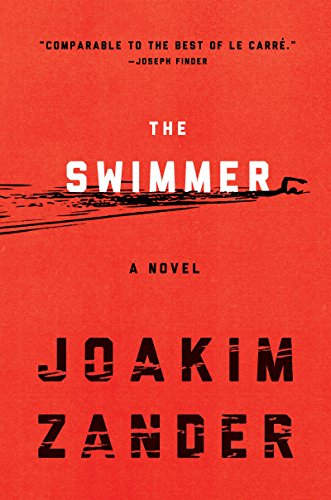 Beispielbild fr The Swimmer: A Novel zum Verkauf von Wonder Book