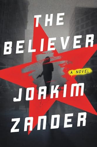 9780062337252: The Believer: A Novel