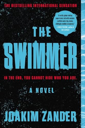 Beispielbild fr The Swimmer: A Novel zum Verkauf von Wonder Book