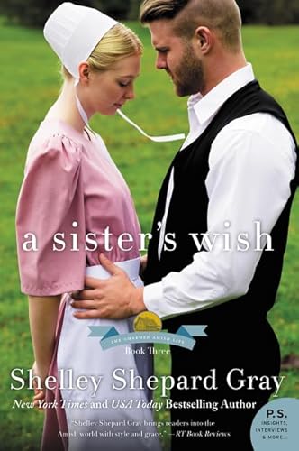 Stock image for A Sister's Wish: The Charmed Amish Life, Book Three for sale by Gulf Coast Books