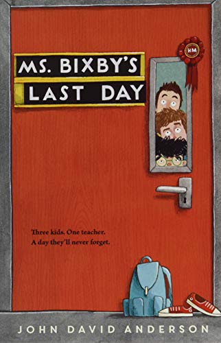 Beispielbild fr Ms. Bixby's Last Day zum Verkauf von SecondSale