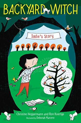 Stock image for Sadie's Story (Backyard Witch) for sale by SecondSale