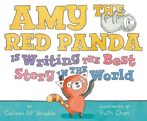 9780062338488: Amy the Red Panda Is Writing the Best Story in the World