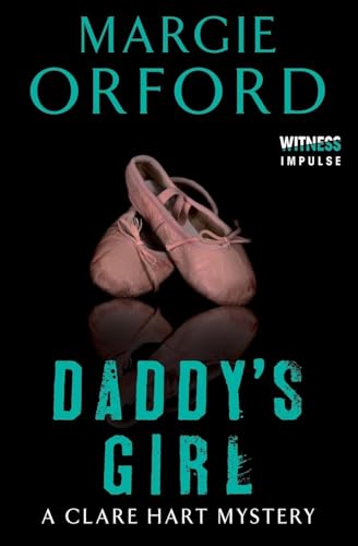 9780062339126: Daddy's Girl: A Clare Hart Mystery