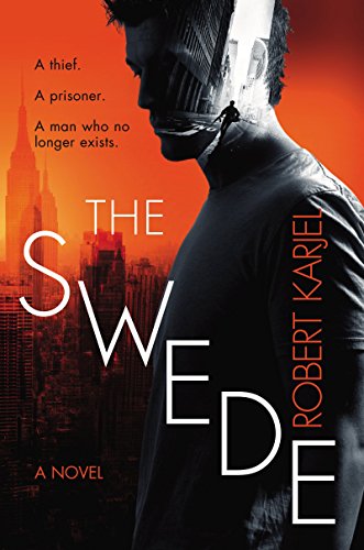 9780062339584: The Swede: A Novel