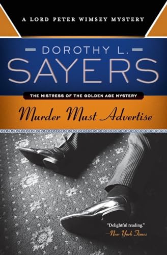 Imagen de archivo de Murder Must Advertise: A Lord Peter Wimsey Mystery (Lord Peter Wimsey Mysteries) a la venta por HPB-Ruby