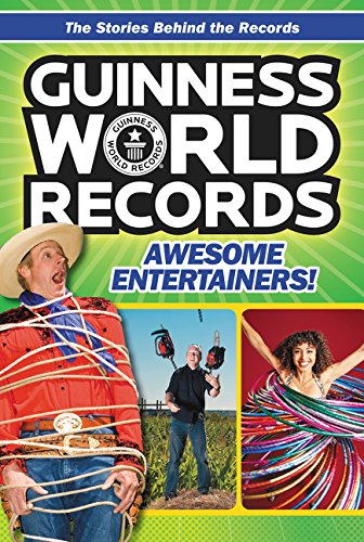 Stock image for Guinness World Records: Awesome Entertainers! for sale by Gulf Coast Books
