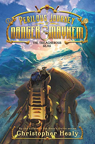 Beispielbild fr A Perilous Journey of Danger and Mayhem #2: The Treacherous Seas zum Verkauf von Wonder Book