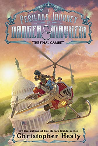 Imagen de archivo de A Perilous Journey of Danger and Mayhem #3: The Final Gambit a la venta por Dream Books Co.