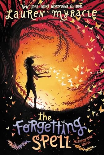 Stock image for The Forgetting Spell (Wishing Day, 2) for sale by ZBK Books