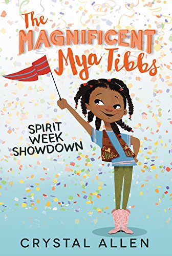 Stock image for The Magnificent Mya Tibbs: Spirit Week Showdown for sale by SecondSale
