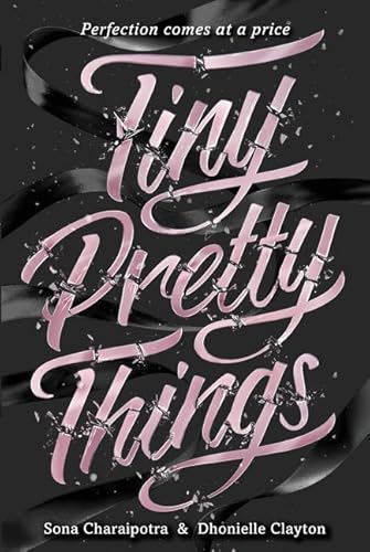 9780062342393: Tiny Pretty Things