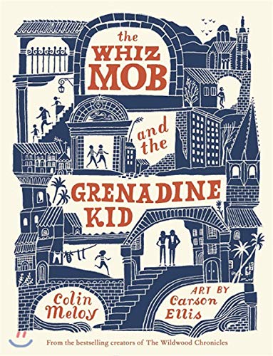Stock image for The Whiz Mob and the Grenadine Kid for sale by SecondSale
