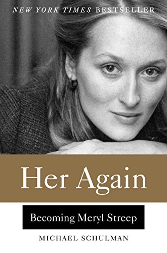 Beispielbild fr Her Again : Becoming Meryl Streep zum Verkauf von Better World Books