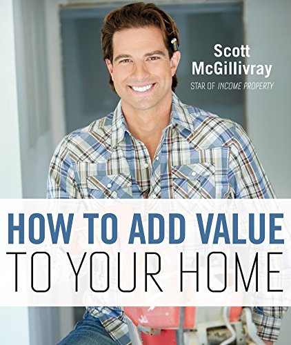 Imagen de archivo de How to Add Value to Your Home a la venta por Better World Books