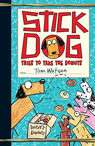 Stock image for Stick Dog Tries to Take the Donuts (Stick Dog, 5) for sale by Orion Tech