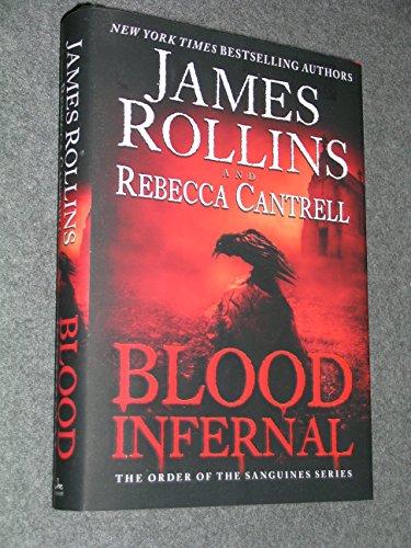 Beispielbild fr Blood Infernal: The Order of the Sanguines Series zum Verkauf von SecondSale