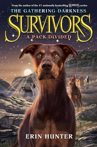 9780062343345: Survivors: The Gathering Darkness #1: A Pack Divided