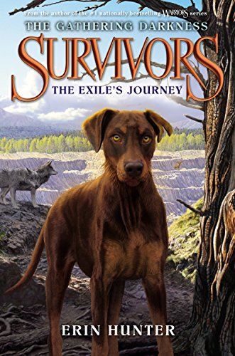 Stock image for Survivors: The Gathering Darkness #5: The Exile's Journey for sale by Better World Books