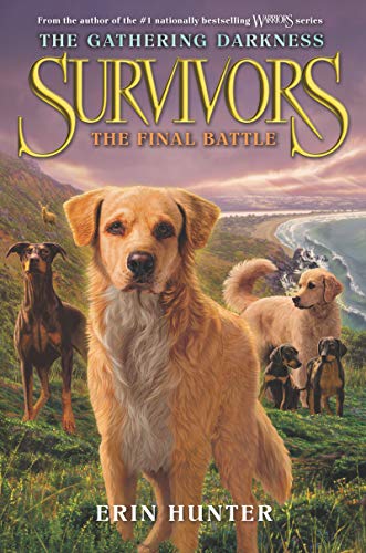 Beispielbild fr Survivors: The Gathering Darkness #6: The Final Battle zum Verkauf von Jenson Books Inc