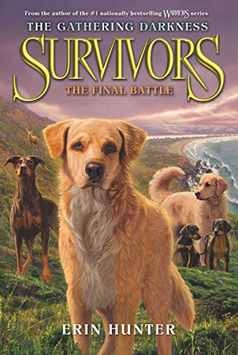 Stock image for Survivors: The Gathering Darkness: The Final Battle for sale by ThriftBooks-Atlanta