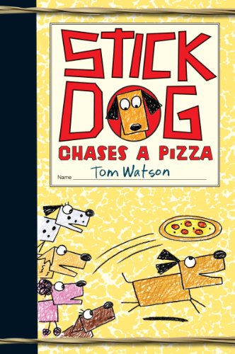 Beispielbild fr Stick Dog Chases a Pizza zum Verkauf von Better World Books