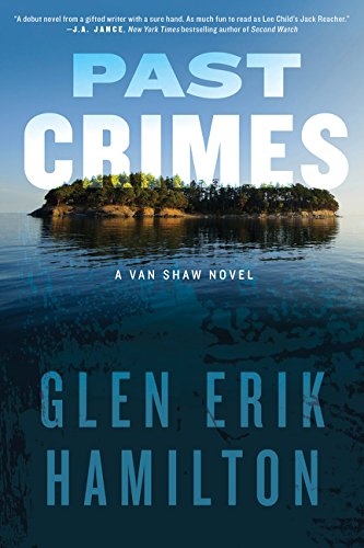 9780062344557: Past Crimes: A Van Shaw Novel