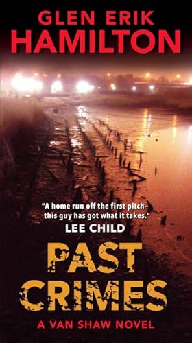 Stock image for Past Crimes: A Van Shaw Novel: An Edgar Award Winner (Van Shaw Novels) for sale by Jenson Books Inc