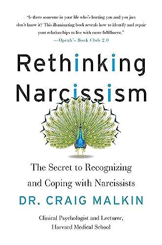 Imagen de archivo de Rethinking Narcissism: The Secret to Recognizing and Coping with Narcissists (Paperback or Softback) a la venta por BargainBookStores