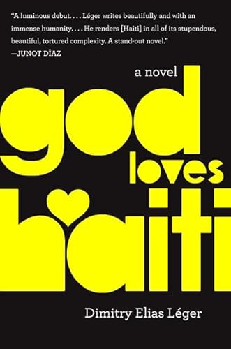 9780062348135: God Loves Haiti: A Novel