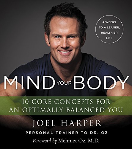 Beispielbild fr Mind Your Body : 4 Weeks to a Leaner, Healthier Life zum Verkauf von Better World Books