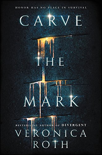 9780062348630: Carve The Mark: 1