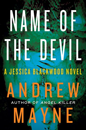 Imagen de archivo de Name of the Devil: A Jessica Blackwood Novel (Jessica Blackwood, 2) a la venta por KuleliBooks